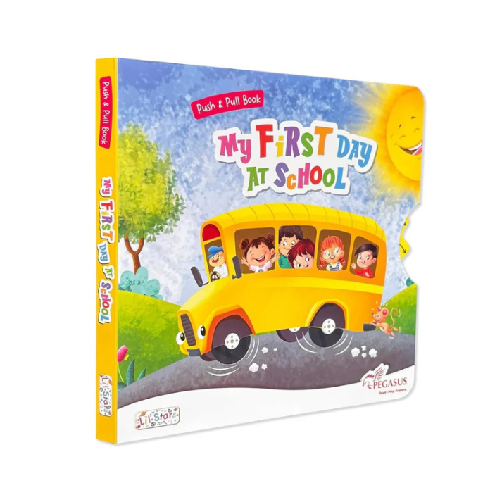Push & Pull Board Book - My First Day At School