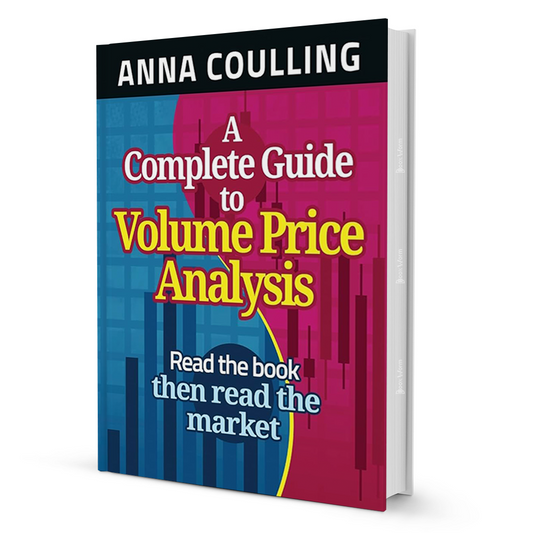 A Complete Guide To Volume Price Analysis by Anna Coulling - BooxWorm
