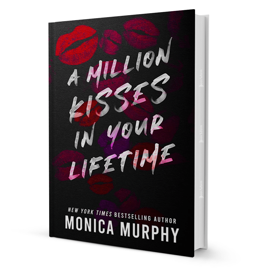 A Million Kisses in Your Lifetime by Monica Murphy - BooxWorm