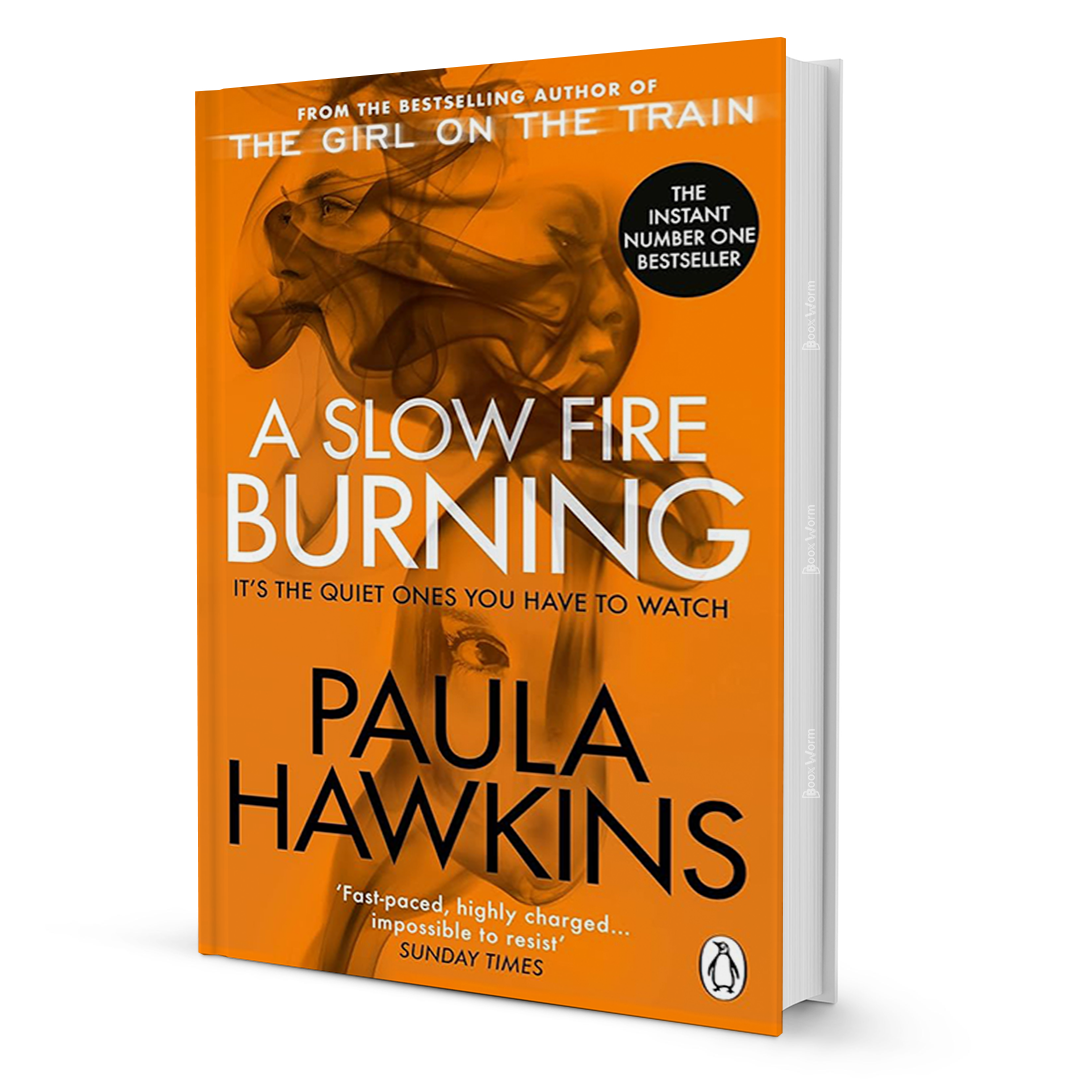 A Slow Fire Burning By Paula Hawkins - BooxWorm