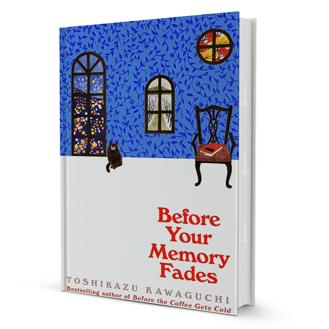Before Your Memory Fades By Kawaguchi Toshikazu - BooxWorm