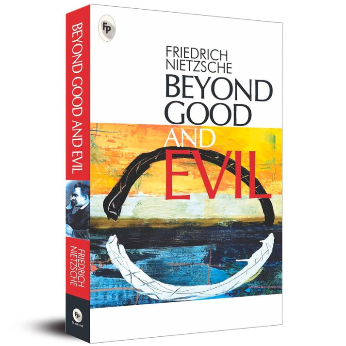 Beyond Good and Evil By Friedrich Nietzsche - BooxWorm