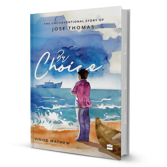 By Choice By Vinod Mathew - BooxWorm