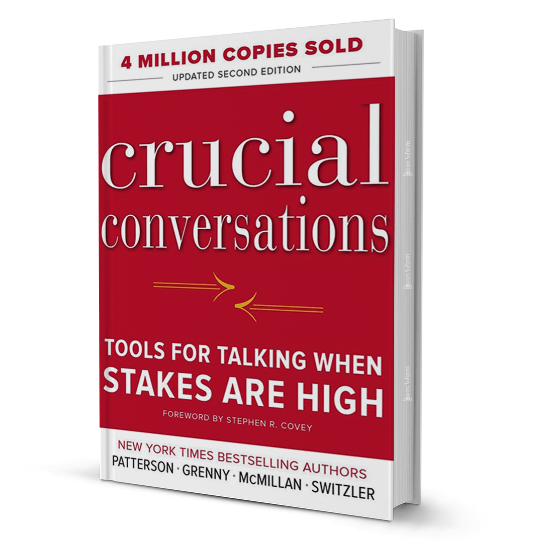 Crucial Conversations by Kerry Patterson - BooxWorm