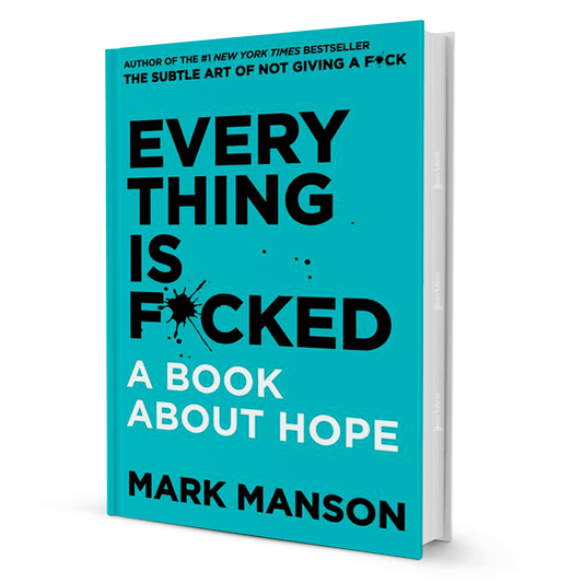 Everything is F*cked: A Book About Hope by Mark Manson (Imperfect) - BooxWorm