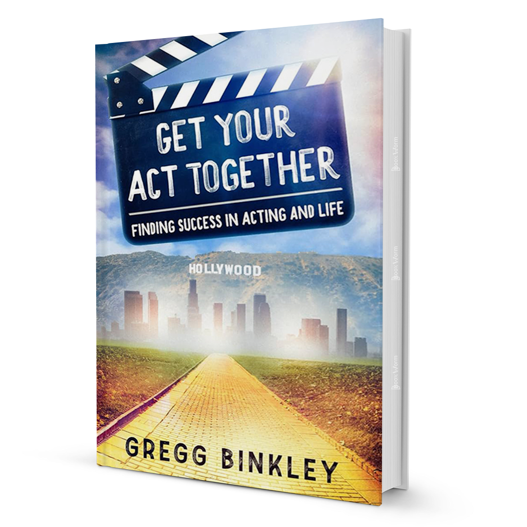 Get Your Act Together By Gregg Binkley - BooxWorm