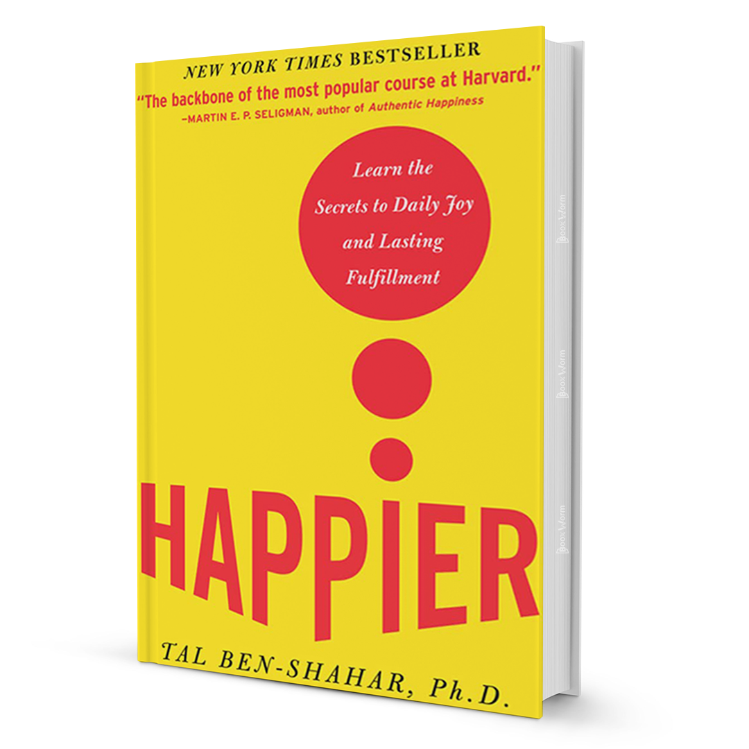 Happier By Tal Ben-Shahar - BooxWorm