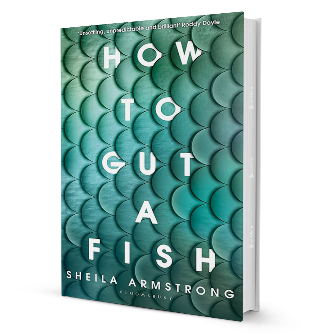 How To Gut A Fish By Sheila Armstrong - BooxWorm