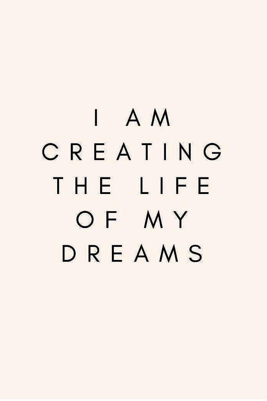 I Am Creating The Life Of My Dreams - BooxWorm