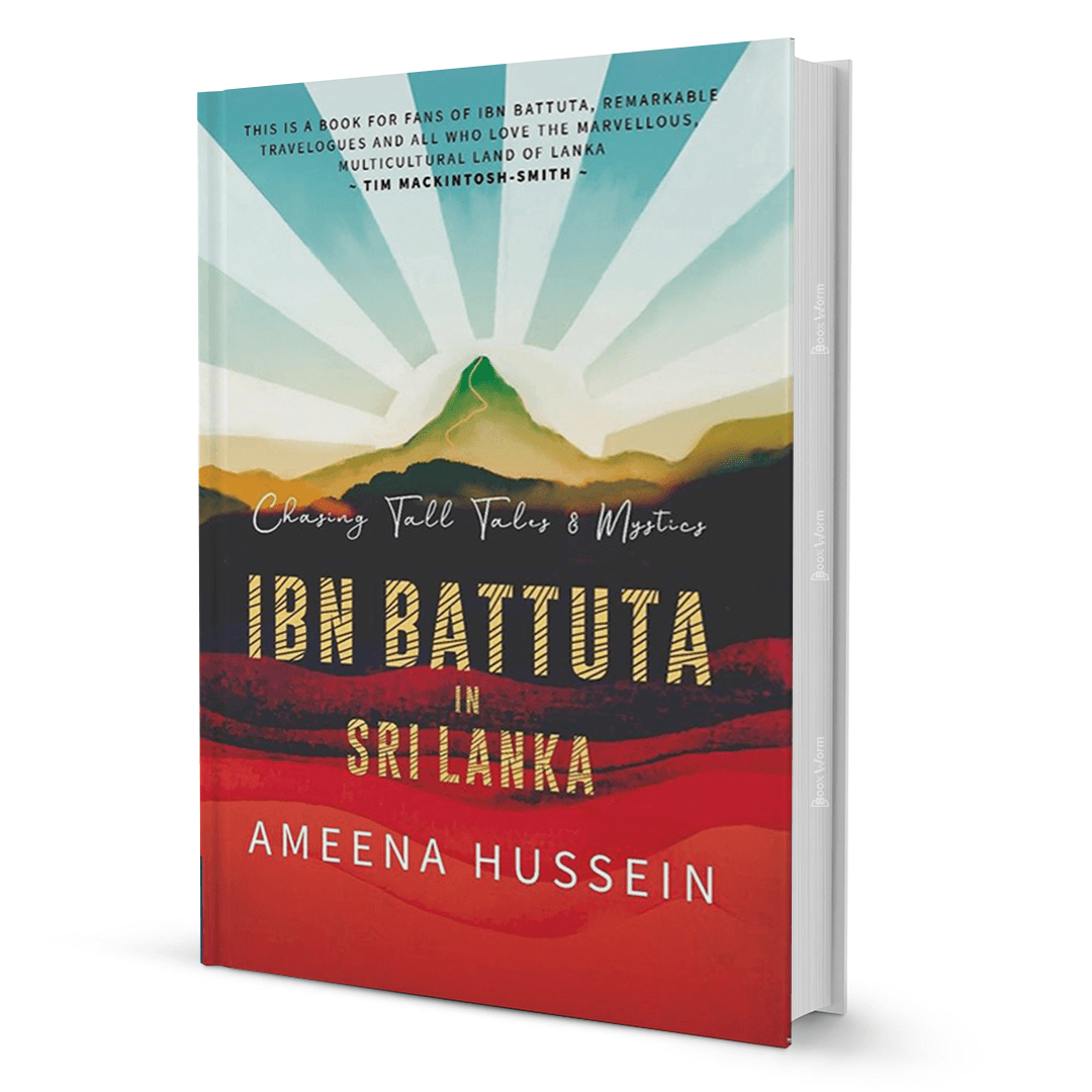 Ibn Battuta In Sri Lanka By Ameena Hussein - BooxWorm