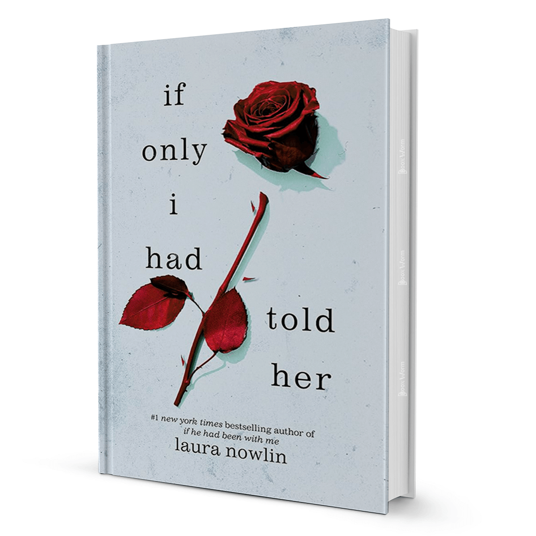 If Only I Had Told Her By Laura Nowlin - BooxWorm