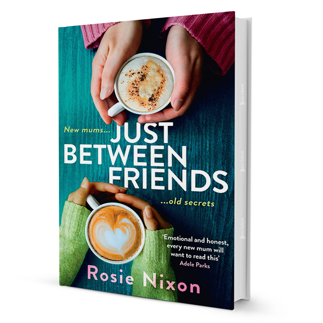 Just Between Friends By Rosie Nixon - BooxWorm