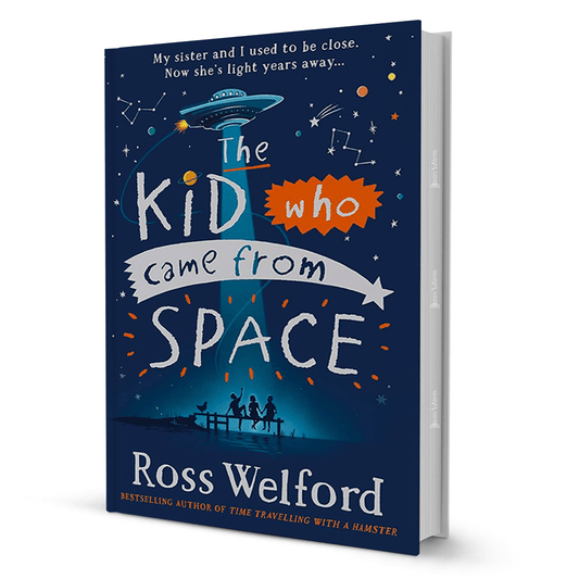 Kid Who Came From Space By Ross Welford - BooxWorm