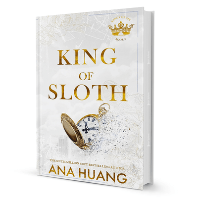 King of Sloth by Ana Huang, romance fiction book with gold text and pocket watch on white cover