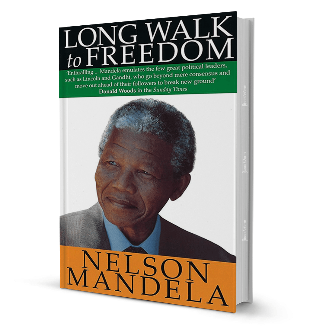 Long Walk To Freedom By Nelson Mandela - BooxWorm