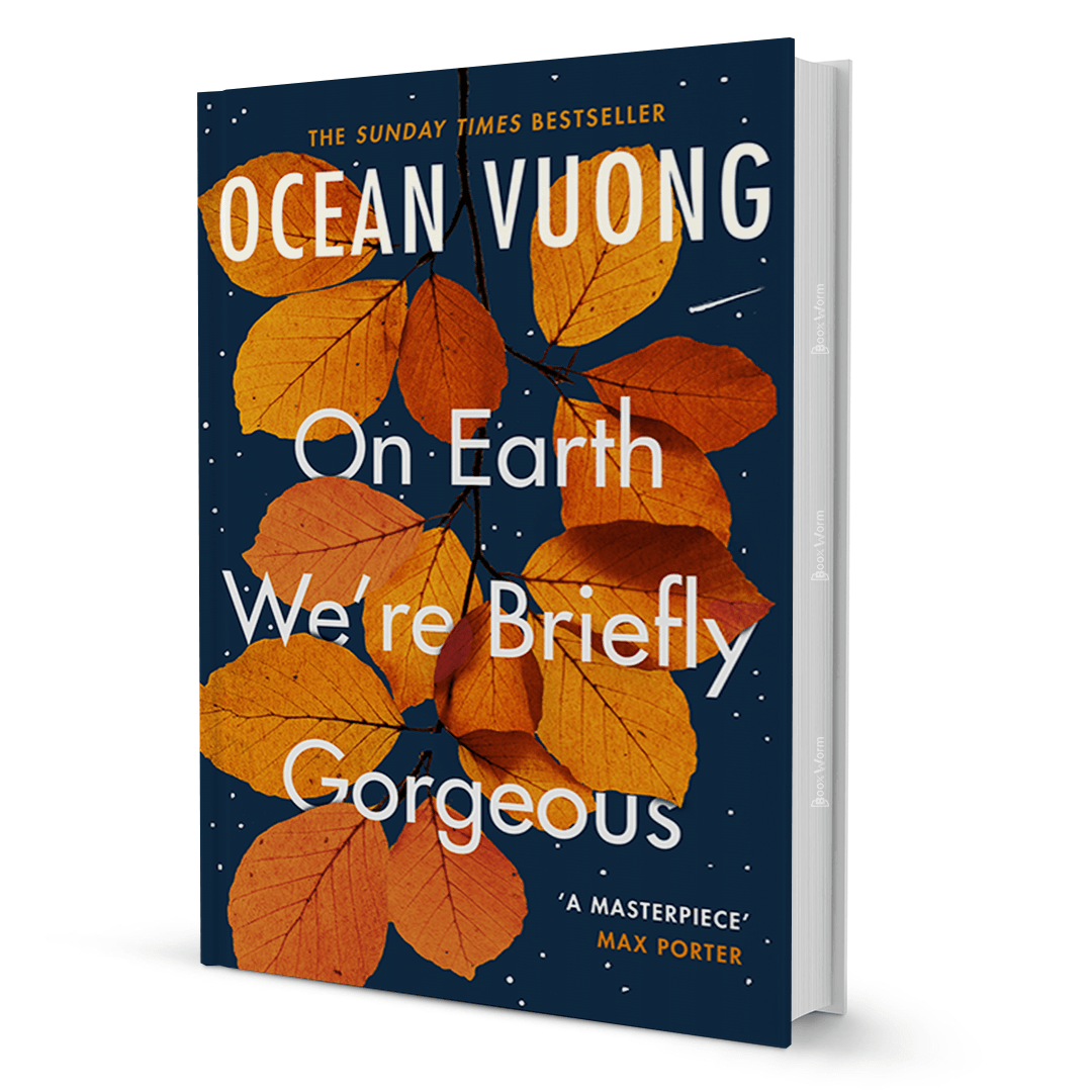 On Earth We're Briefly Gorgeous Novel by Ocean Vuong - BooxWorm