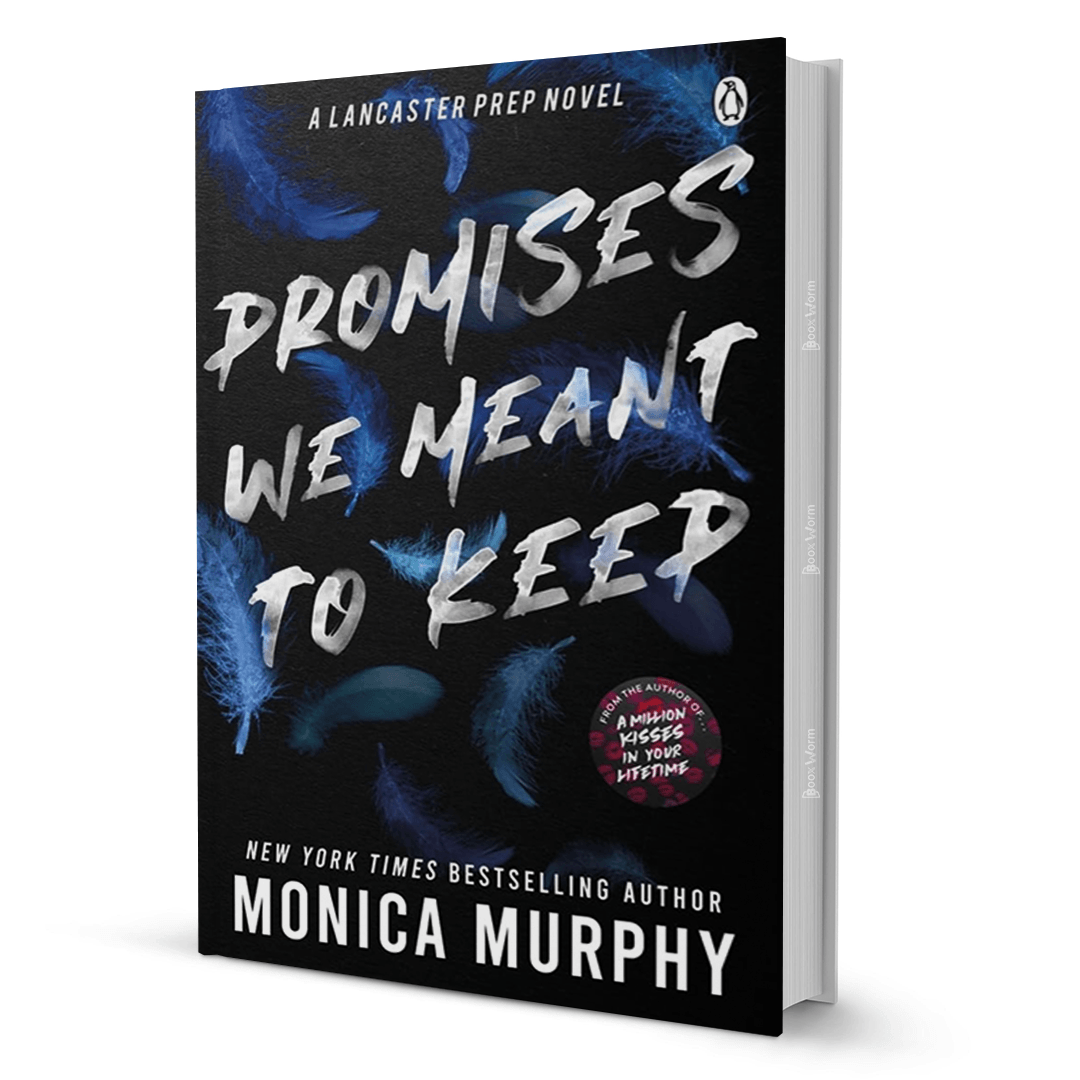 Promises We Meant To Keep By Monica Murphy - BooxWorm