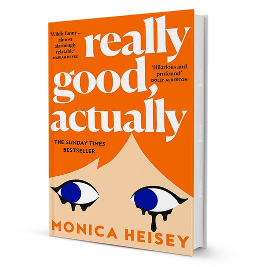 Really Good, Actually By Monica Heisey - BooxWorm
