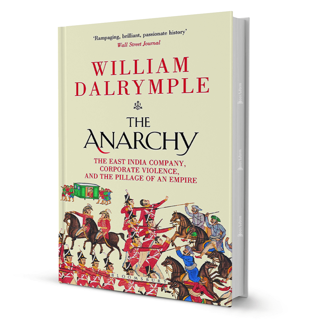 The Anarchy By William Dalrymple - BooxWorm