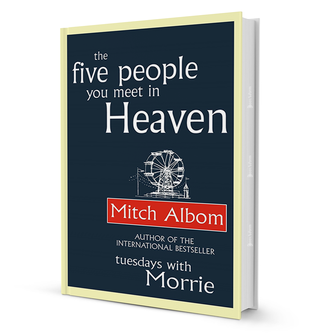 The Five People You Meet In Heaven By Mitch Albom - BooxWorm