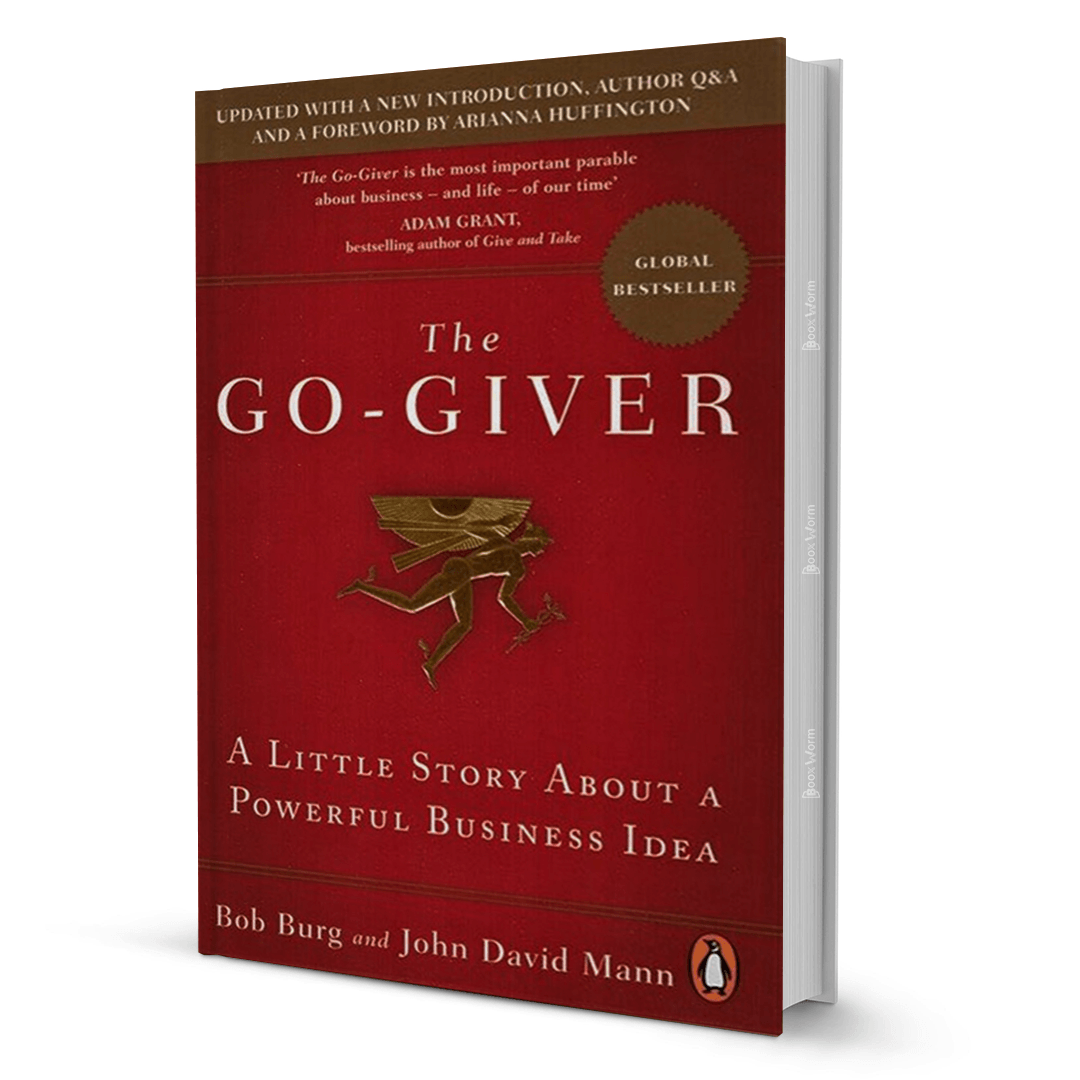 The Go-Giver By Bob Burg And John David Mann - BooxWorm