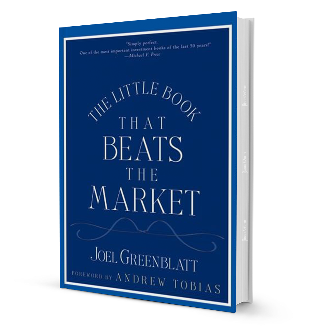 The Little Book That Still Beats the Market By Joel Greenblatt - BooxWorm