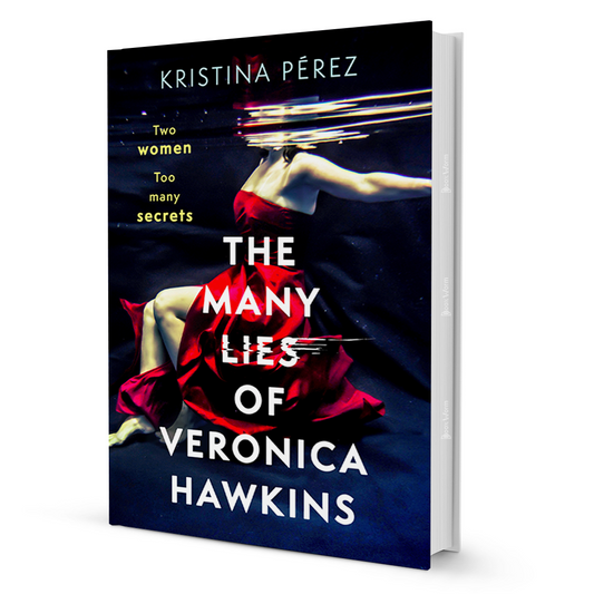 The Many Lies Of Veronica Hawkins By Kristina Pérez - BooxWorm