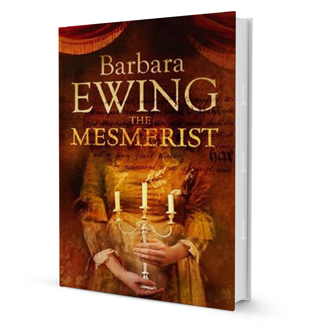 The Mesmerist By Barbara Ewing - BooxWorm