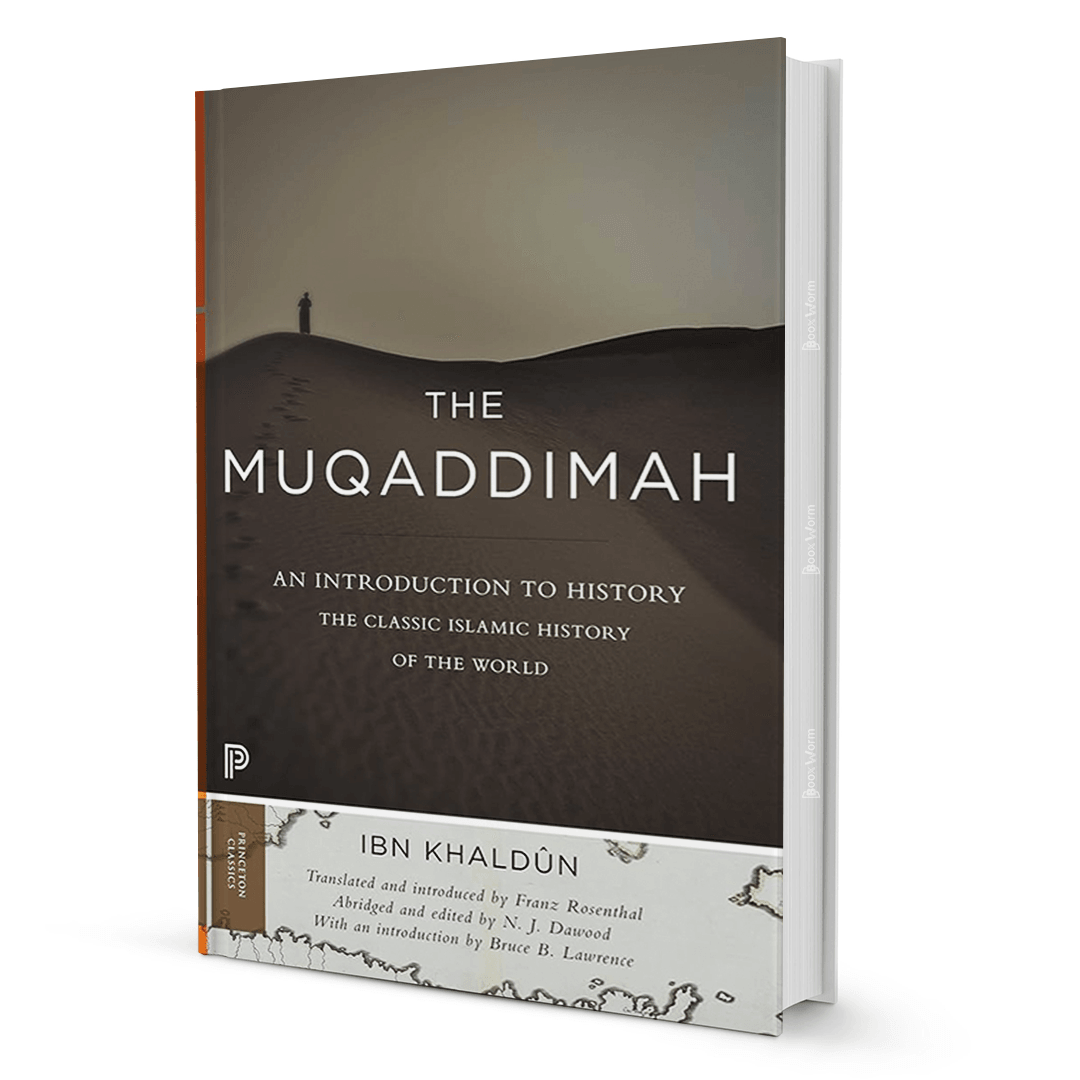 The Muqaddimah By Ibn Khaldun - BooxWorm
