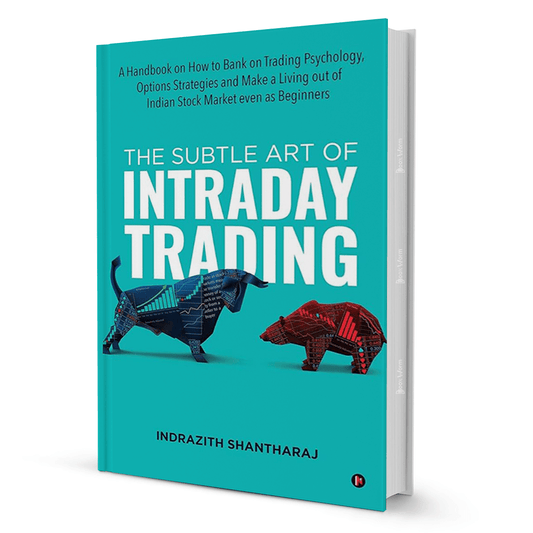 The Subtle Art Of Intraday Trading By Indrazith Shantharaj - BooxWorm