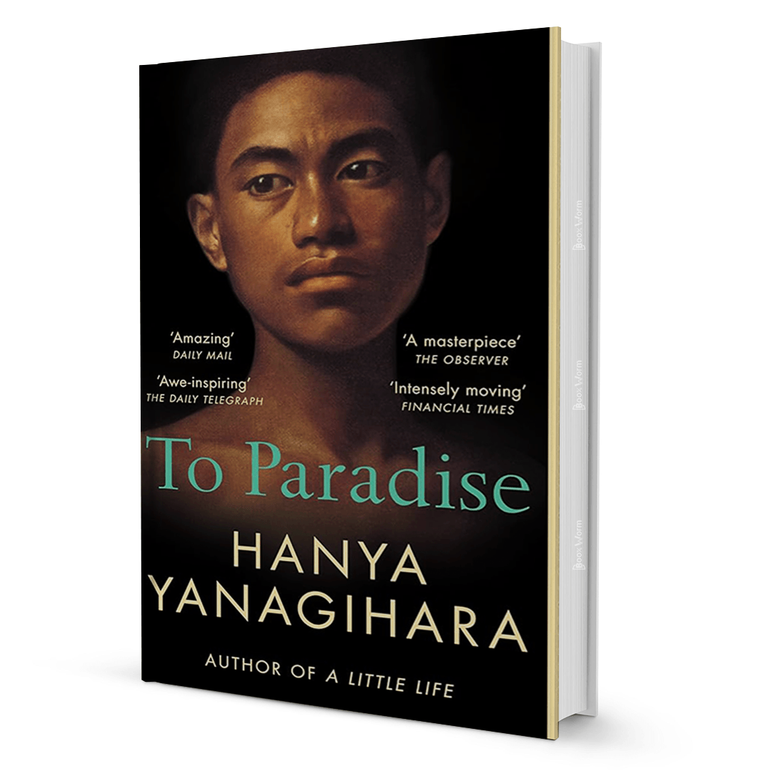 To Paradise By Hanya Yanagihara - BooxWorm