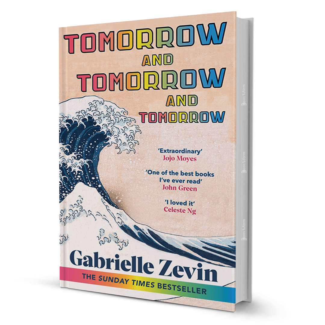 Tomorrow And Tomorrow And Tomorrow By Gabrielle Zevin - BooxWorm