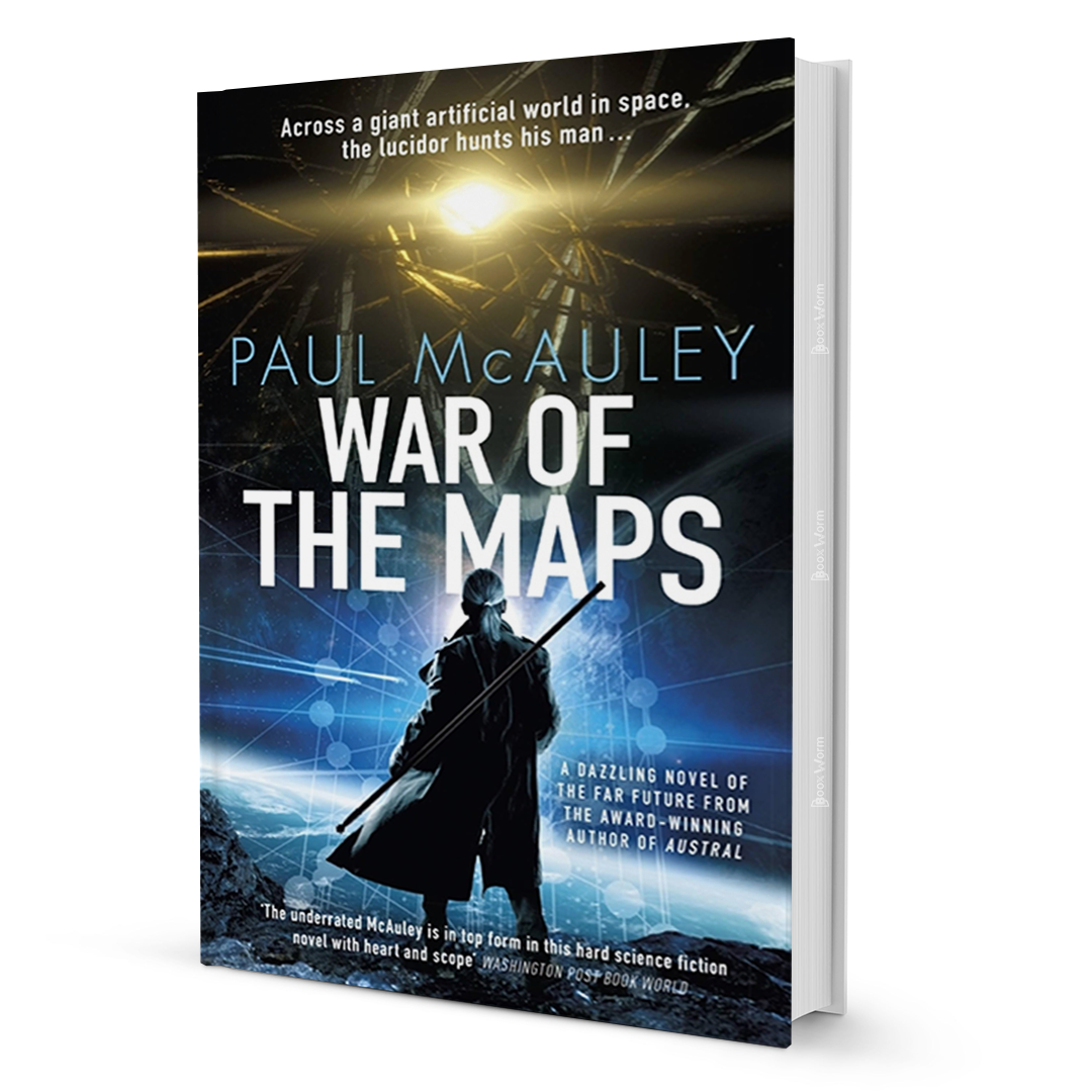 War Of The Maps By Paul McAuley - BooxWorm