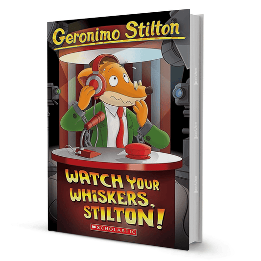 Watch Your Whiskers, Stilton! By Geronimo Stilton - BooxWorm