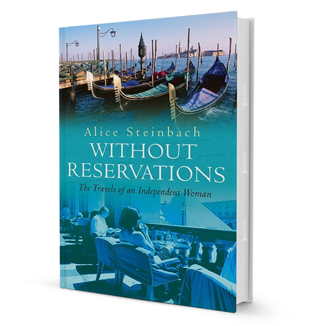 Without Reservations By Alice Steinbach - BooxWorm