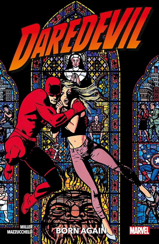 Daredevil: Born Again — The Definitive Story of Matt Murdock's Collapse and Rebirth
