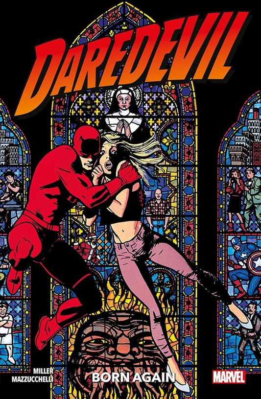 Daredevil: Born Again — The Definitive Story of Matt Murdock's Collapse and Rebirth