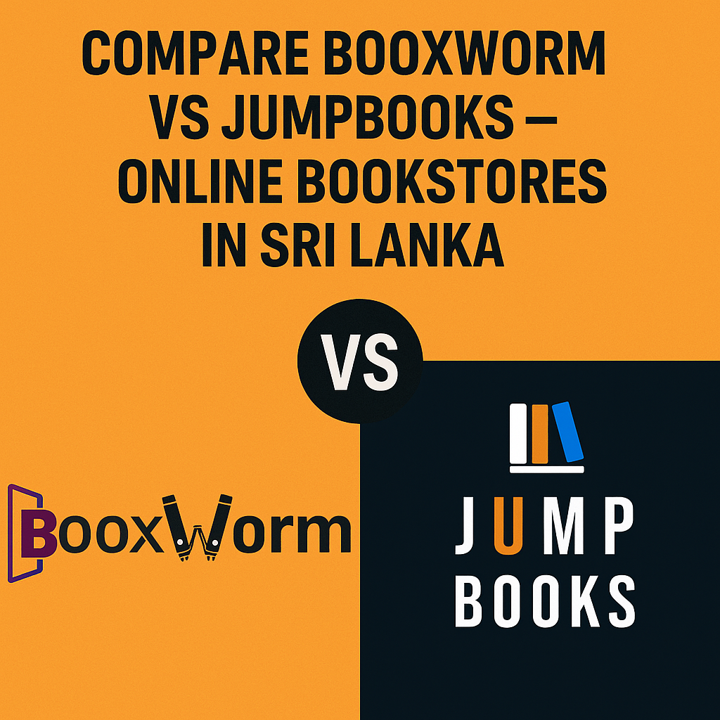 Compare BooxWorm vs JumpBooks online bookstores in Sri Lanka for self-help, fiction, manga
