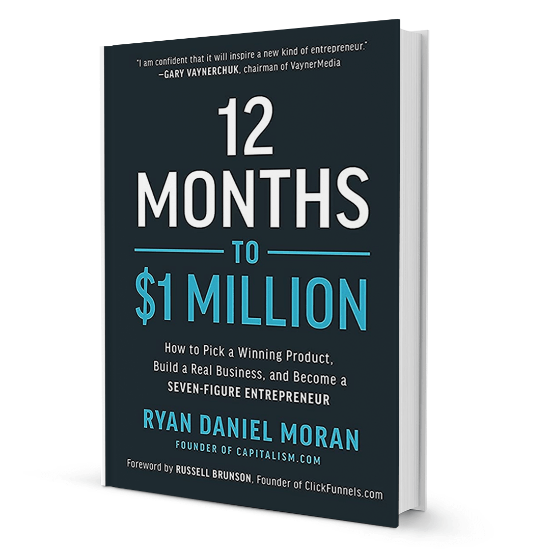 12 Months To 1$ Million by Ryan Daniel Moran - BooxWorm