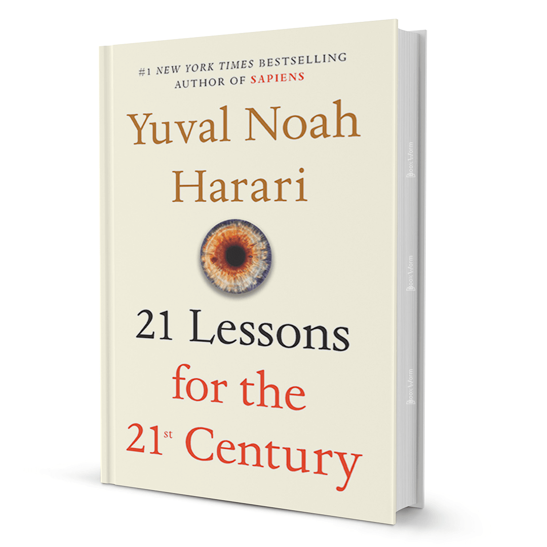 21 Lessons for the 21st Century by Yuval Harari - BooxWorm