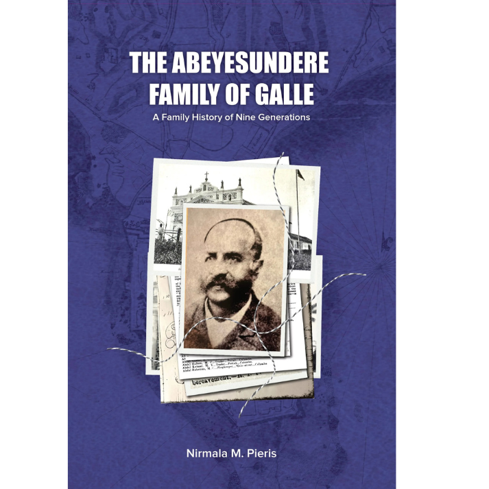 Abeyesundere Family of Galle: 9 Generations History