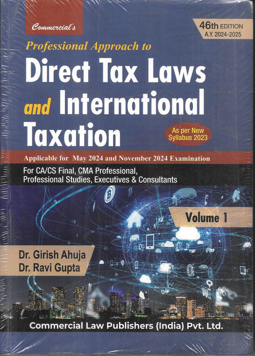 Professional Approach to Direct Tax Laws & International Taxation