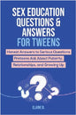 Sex Ed for Tweens: Puberty, Relationships & Growing Up Guide By Goffredo Righi Schwammer