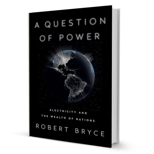 A Question of Power By Robert Bryce - BooxWorm