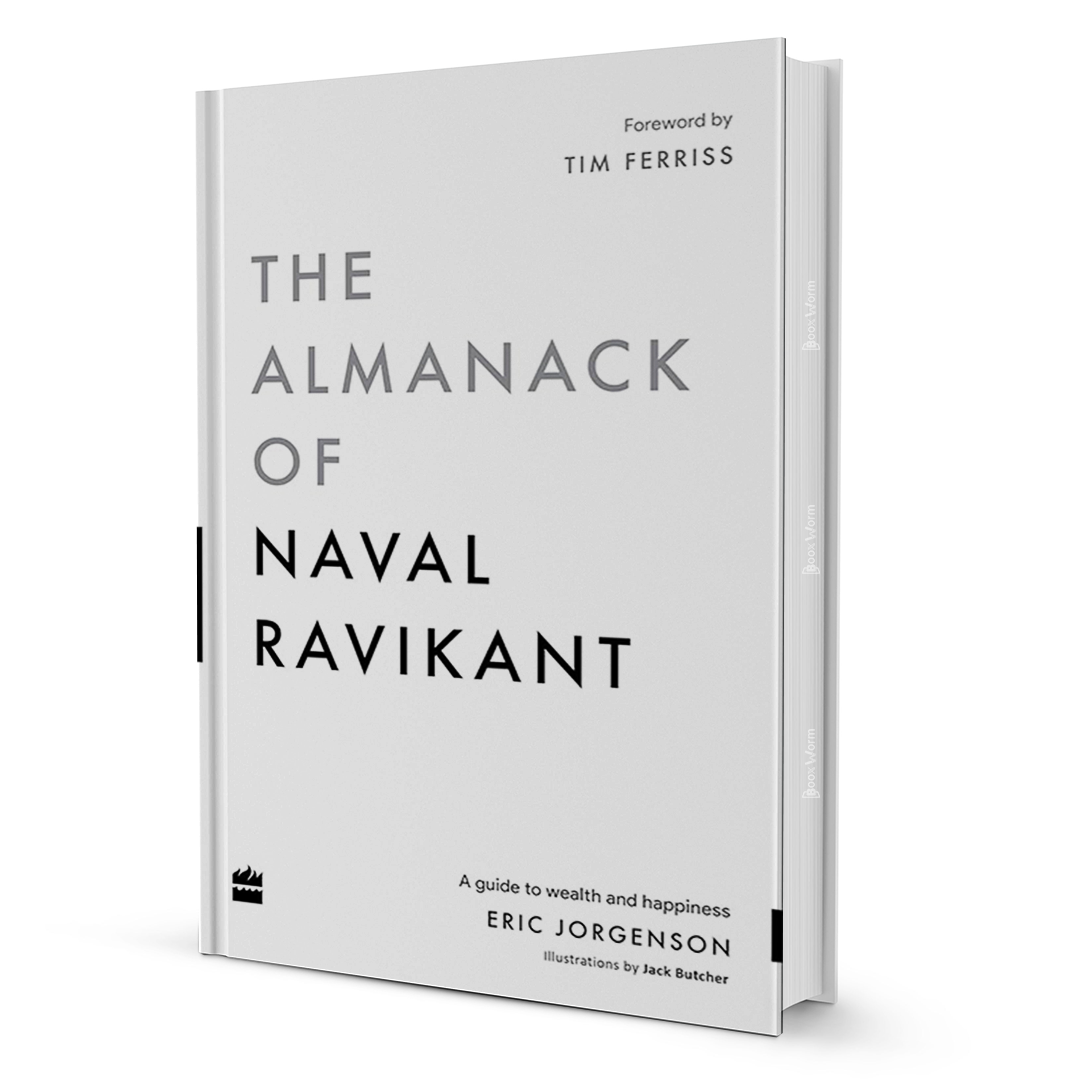 The Almanack Of Naval Ravikant Eric Jorgenson