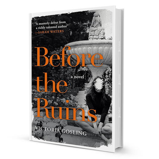 Before The Ruins By Victoria Gosling