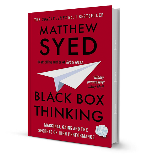 Black Box Thinking By Matthew Syed