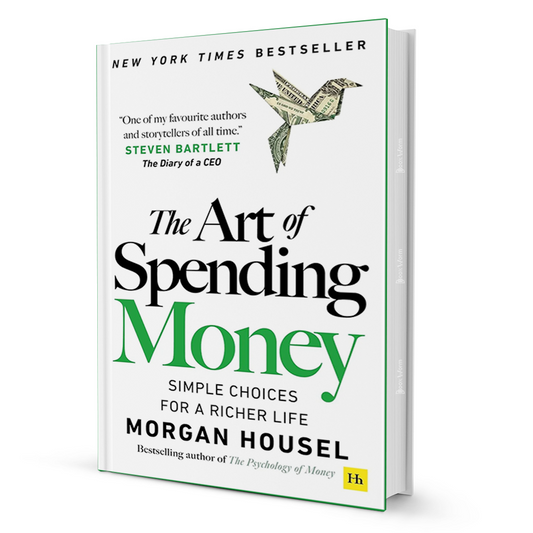 The Art Of Spending Money By Morgan Housel