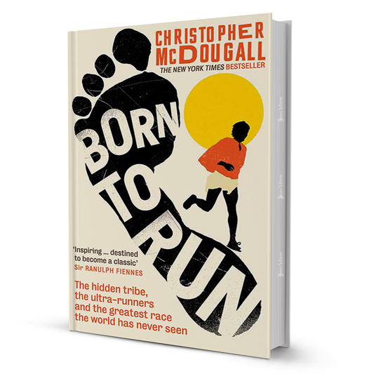 Born To Run By Christopher McDougall