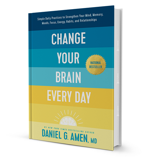 Change Your Brain Every Day by Dr. Daniel G. Amen